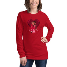Load image into Gallery viewer, Bring You Love - Long Sleeve Shirt
