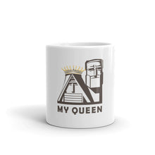 Load image into Gallery viewer, My Queen - Mug